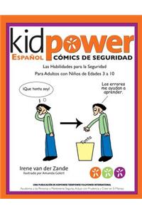 Kidpower Espanol Comicos de Seguridad Para Ninos de Edades 3 a 10