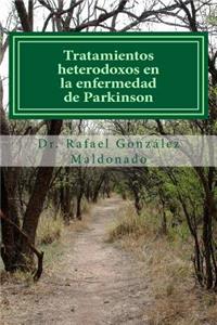 Tratamientos heterodoxos en la enfermedad de Parkinson