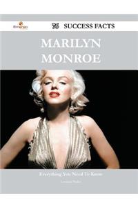 Marilyn Monroe 76 Success Facts - Everything You Need to Know about Marilyn Monroe