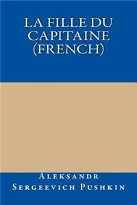 La Fille Du Capitaine (French)