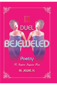 Bejeweled Poetry II