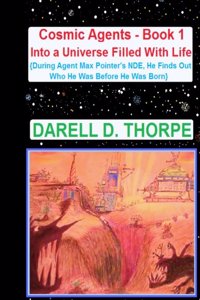 Cosmic Agents Book 1