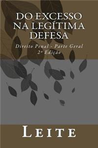 Do Excesso na Legítima Defesa