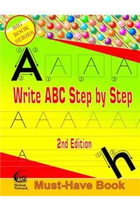 Write ABC Step by Step ( Big Book Series, 2nd Edition )