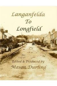 Langanfelda to Longfield