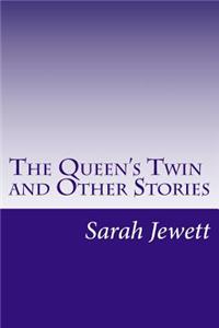 Queen's Twin and Other Stories