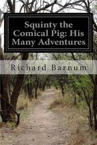 Squinty the Comical Pig
