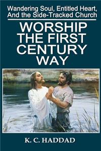 Worship the First-Century Way