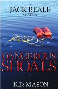 Dangerous Shoals