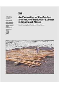 An Evaluation of the Grades and Value of Red Alder Lumber in Southwest Alaska