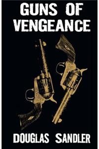 Guns of Vegenance