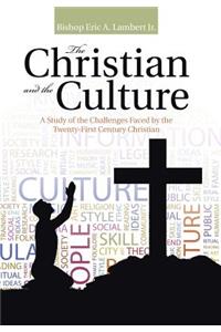 Christian and the Culture