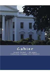 Cahier - Grand Format - 48 pages - Collection Langage-Art-Histoire