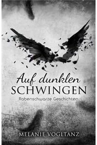 Auf dunklen Schwingen