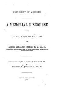 Memorial Discourse on the Life and Services of Alonzo Benjamin Palmer