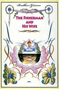 Fisherman and His Wife