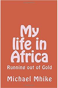 My Life in Africa