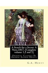 A Search for a Secret