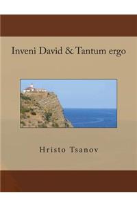 Inveni David & Tantum ergo