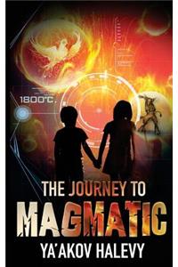 Journey to Magmatic