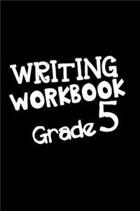 Writing Workbook Grade 5