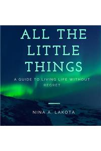 All The Little Things
