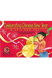 Celebrating Chinese New Year: Nick's New Year