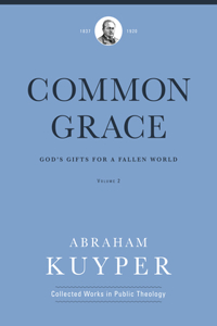 Common Grace (Volume 2)