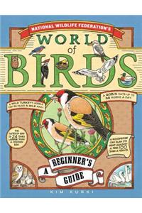 National Wildlife Federation's World Of Birds