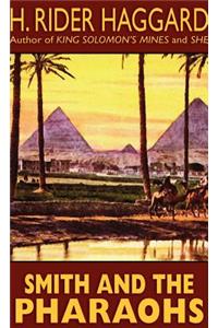 Smith and the Pharaohs and Other Tales