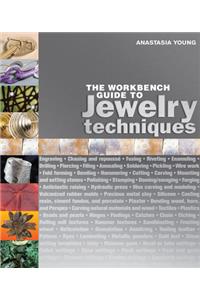 The Workbench Guide to Jewelry Techniques