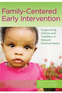 Family-Centered Early Intervention