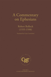 Commentary on the Epistle of St. Paul the Apostle to the Ephesians