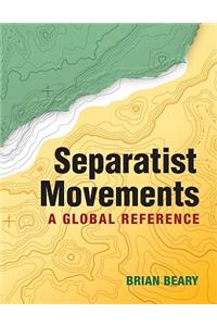 Separatist Movements