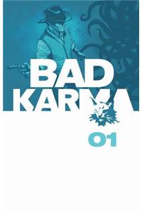 Bad Karma, Volume 1