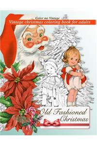 Retro Old Fashioned Christmas Vintage Coloring Book For Adults