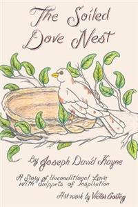 The Soiled Dove Nest