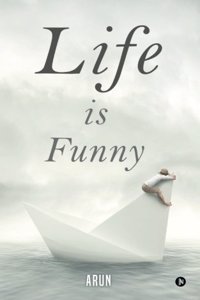Life is Funny