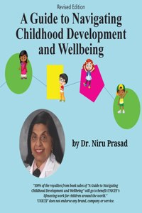 Guide to Navigating Childhood Development and Wellbeing