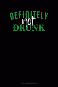 Definitely Not Drunk