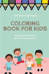 120 Coloring pages Coloring book for kids simple big pictures perfect for beginners