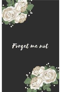 Forget me not