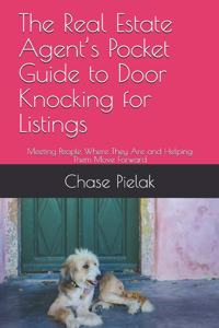 The Real Estate Agent's Pocket Guide to Door Knocking for Listings