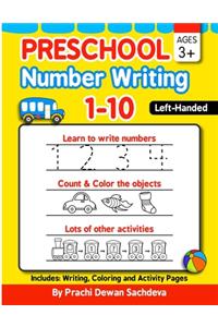 Preschool Number Writing 1 - 10, Left handed kids, Ages 3+