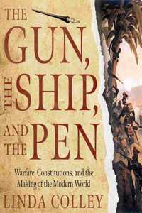 Gun, the Ship, and the Pen