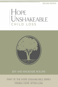 Hope Unshakeable - Child Loss