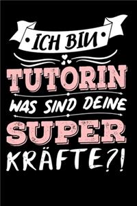 Ich Bin Tutorin Was Sind Deine Superkräfte?!