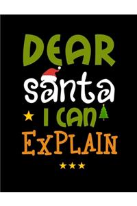 Dear Santa I can Explain