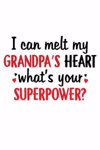 I can melt my Grandpa's Heart what's your Superpower?