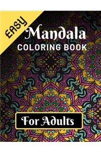 Easy Mandala Coloring Book for Adults